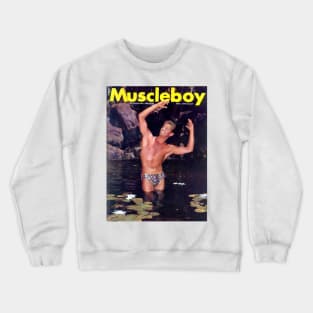 MUSCLEBOY - Vintage Physique Muscle Male Model Magazine Cover Crewneck Sweatshirt